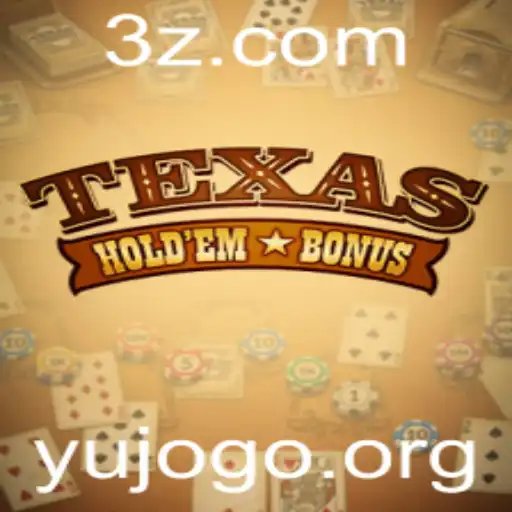 Texas Hold'em Bonus: Regras e Estratégias do Popular Jogo de Cartas